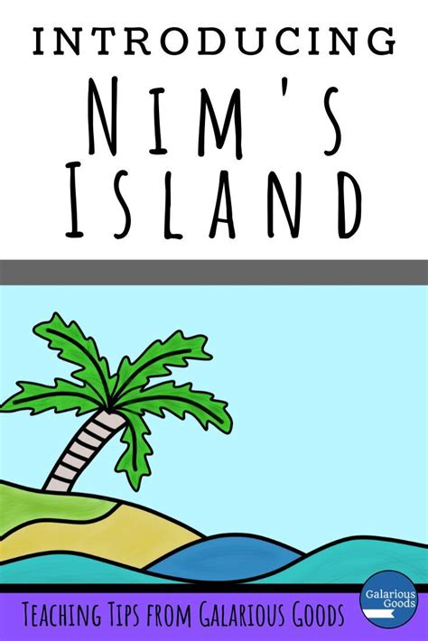 Introducing Nims Island — Galarious Goods Nims Island Book Study