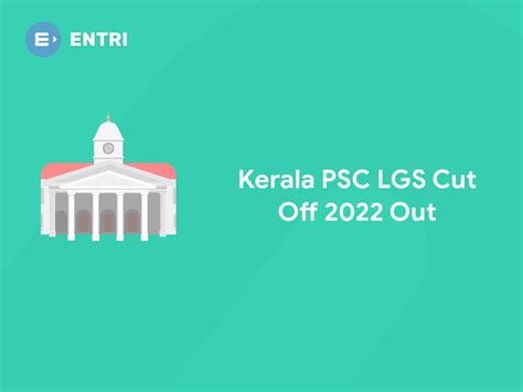 Kerala Psc Lgs Cut Off And Result Entri Blog