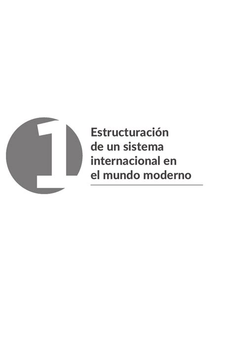 Estructuración de un sistema internacional en el mundo moderno