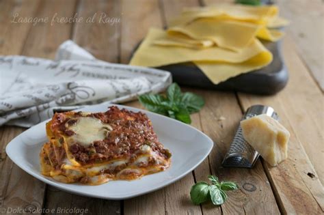 Lasagne Fresche Al Rag Ricetta Primo Piatto