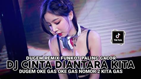 DUGEM DIUJUNG MALAM YANG SEPI X OKE GAS OKE GAS NOMOR 2 KITA GAS