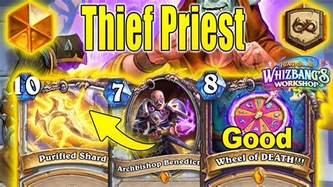 Thief Priest Is Best Deck Late Game With Infinite Value Cards At