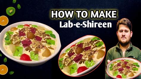 Lab E Shireen Recipe By Shayan Artist YouTube