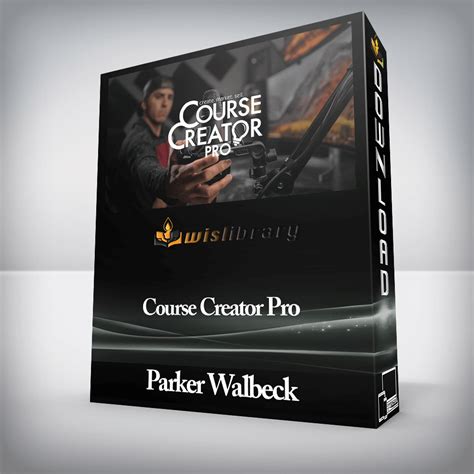 Parker Walbeck Course Creator Pro Wisdom Library Training