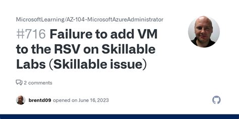 Failure To Add Vm To The Rsv On Skillable Labs Skillable Issue