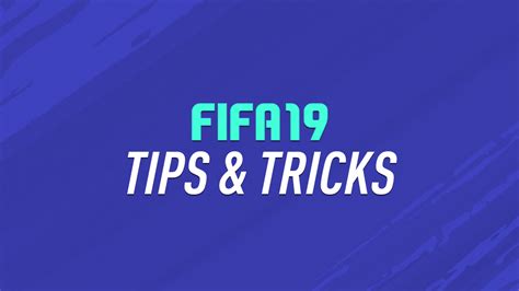 FIFA 19 Tips – FIFPlay