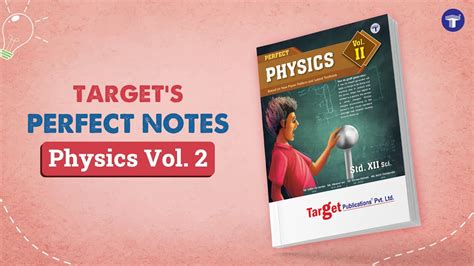 12 Perfect Physics Notes Target Publications