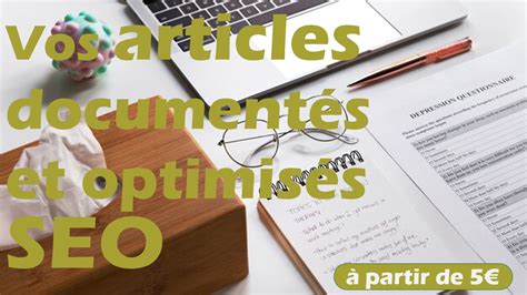 Je vais rédiger pour vous un article optimisé SEO de 500 mots par