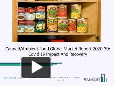 PPT 2020 2030 Canned Ambient Food Market Size Share Growth And