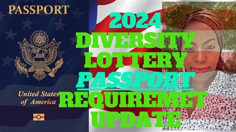 2024 DV LOTTERY GREENCARD PASSPORT REQUIREMENT UPDATE YouTube