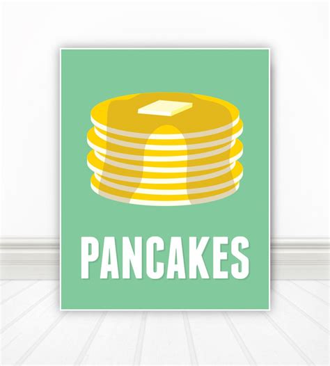 Pancakes Pancakes Print Breakfast Sign Breakfast Art Kitchen Print Kitchen Sign Kitchen