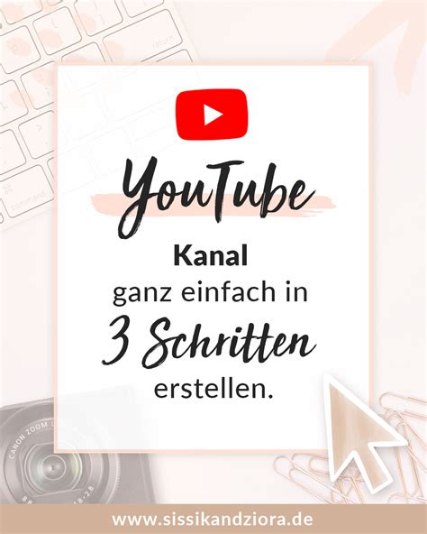 Youtube Kanal Erstellen In Schritt F R Schritt Anleitung F R