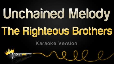 The Righteous Brothers - Unchained Melody (Karaoke Version) Chords ...