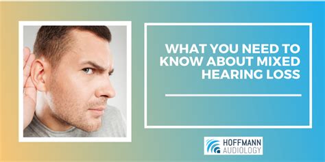 What You Need to Know About Mixed Hearing Loss