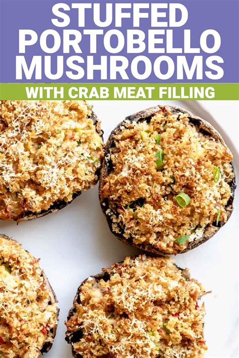 Crab Stuffed Portobello Mushrooms - Healthy Seasonal Recipes