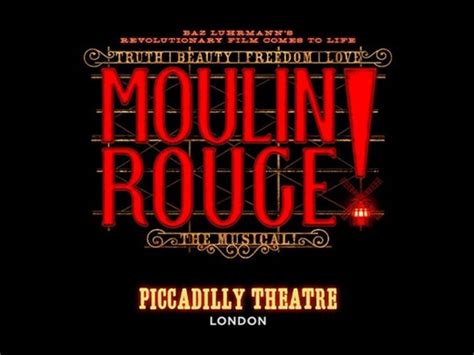 Tickets: Moulin Rouge! The Musical | Piccadilly Theatre London Mon 06 ...