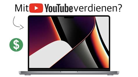 Macbook Durch Youtube Verdienen Der Startschuss Projekt Youtube