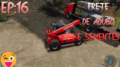 FRETE DE ADUBO E SEMENTE PRO FanBrasilGames Farming Simulator 22 EP