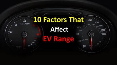 Decoding Electric Vehicle Range: 10 Factors That Influence How Far You Can Go - Get Electric Vehicle