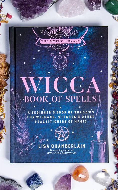 Wicca Book Of Spells By Lisa Chamberlain