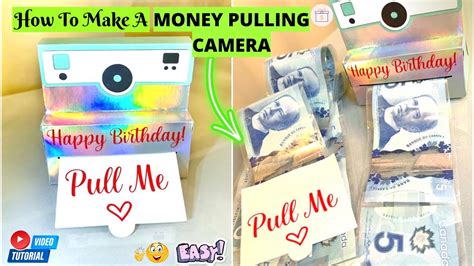 How To Make A Money Pulling Camera Surprise Money Box Easy Step