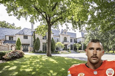 Swifties Are So Crazy Travis Kelce Had To Buy A More Secluded Kansas