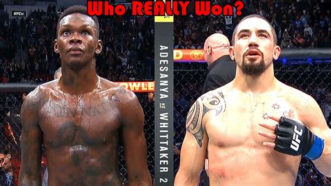 Robbery Who Really Won Israel Adesanya Vs Robert Whittaker 2