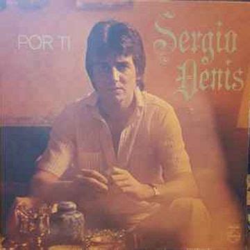 Por Ti Álbum de Sergio Denis LETRAS MUS BR