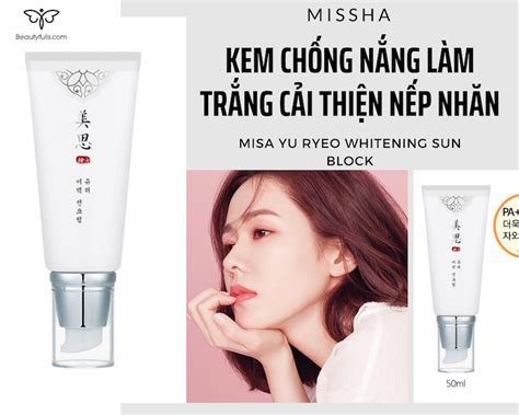 Kem Chống Nắng Missha Misa Yu Ryeo Whitening Sun Block SPF50