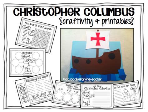 Christopher Columbus Craftivity And Printables A Cupcake For The Teacher