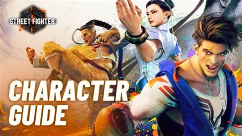 Street Fighter 6 Character Guide And Tier List Master The Roster