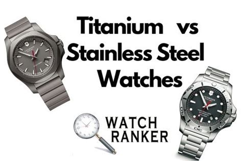 Titanium Watches vs Stainless Steel Watches | Pros & Cons - WatchRanker