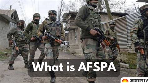 Afspa Removed From Areas Of Assam Manipur And Nagaland What Is Afspa