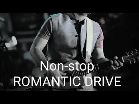 Mon Stop Romantic Drive Jukebox Road Trip Jukebox 2024 New Song YouTube