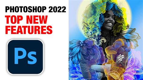 Photoshop 2022 TOP NEW Features - Photoshop Trend