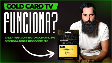 Gold Card TV Funciona Vale A Pena Comprar Gold Card TV Consigo