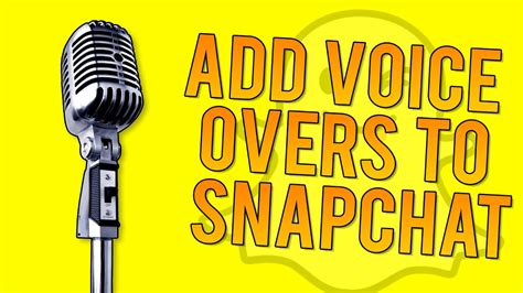 How To Add A Voice Over To Your Snapchat Snapchat Tips And Tricks