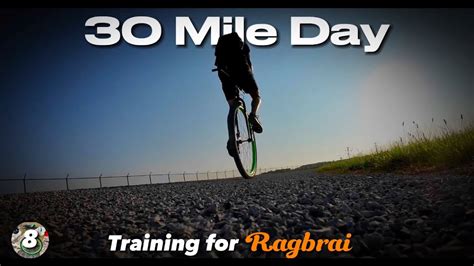 30 Miles For Ragbrai Day 8 YouTube