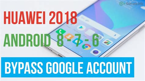 Bypass Google Account HUAWEI 2018 Android 8 7 6 Update YouTube