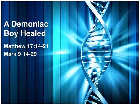 Ppt A Demoniac Boy Healed Powerpoint Presentation Free Download Id