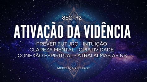 852 Hz Frequência CLARIVIDÊNCIA Intuição extrema Tomada de