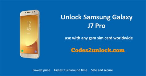 How To Unlock Samsung Galaxy J7 Pro Easily Codes2unlock Blog