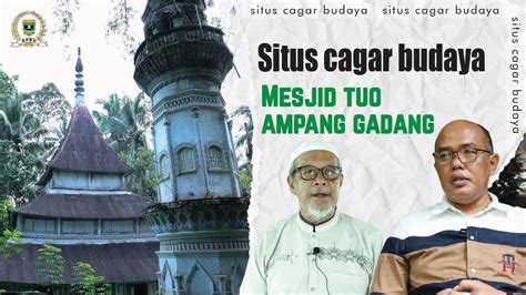 Situs Cagar Budaya Mesjid Tuo Ampang Gadang YouTube