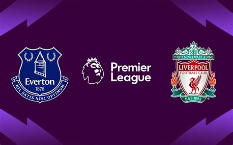 Everton X Liverpool Pela Premier League 2023 24 Onde Assistir Ao Vivo