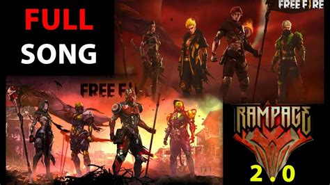 Official Song Free Fire RAMPAGE 2 0 Uprising Event 2020 With Lyrics