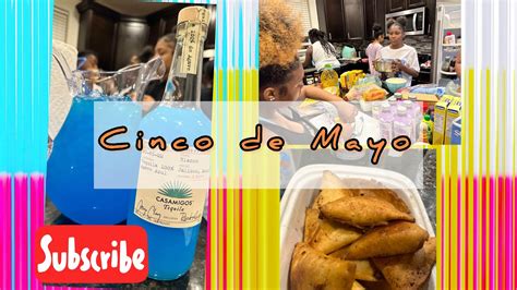 CINCO DE MAYO VLOG YouTube