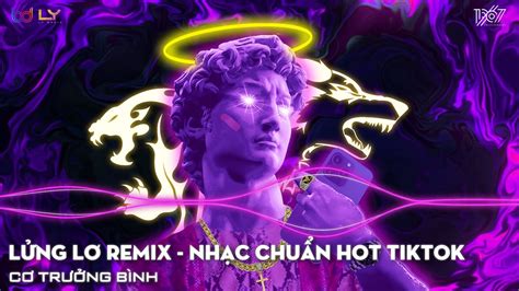 LỬNG LƠ REMIX MASEW x BRAY FT REDT x Ý TIÊN LỬNG VÀ LER NHẠC HOT TIKTOK HIỆN NAY YouTube