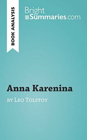 Anna Karenina by Leo Tolstoy (Book Analysis): Detailed Summary, Analysis and Reading Guide by ...