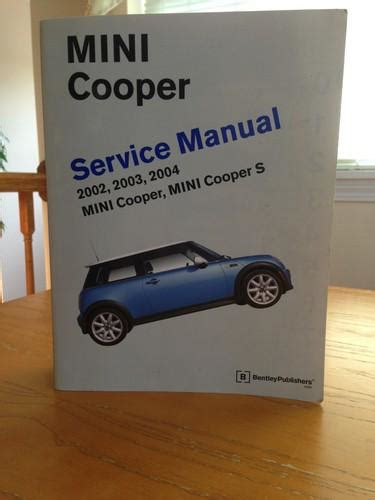 Find Bentley Service Manual BMW Mini Cooper And S 2002 2004 In