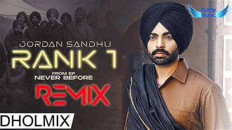 Rank 1 Remix Jordan Sandhu Remix Dhol By Dj Fly Music Latest Punjabi